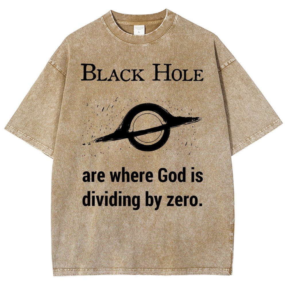 Black Holes Are Where God Is Dividing By Zero Vintage Distressed T-shirt