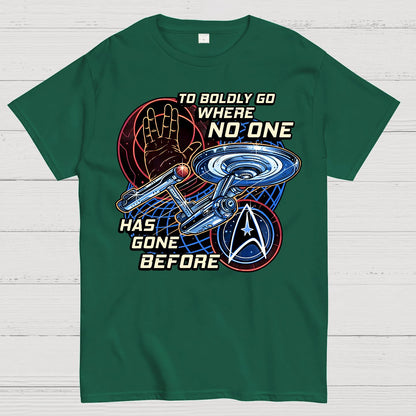 To Boldly Go Where Few Have Gone Before Geek T-Shirt