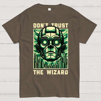 Don't Trust The Wizard Lies - Emerald Witch Gift Geek T-Shirt