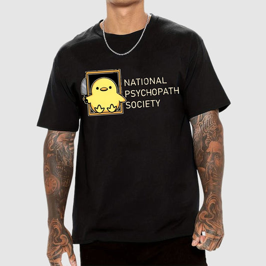 National Psychopath Sociaty Unisex Geek T-Shirt