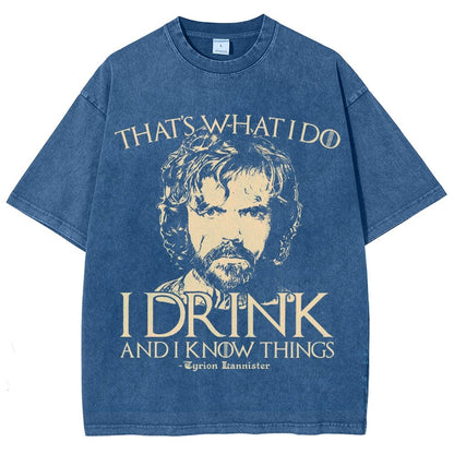 I Drink And I Know Things Vintage Distressed T-shirt
