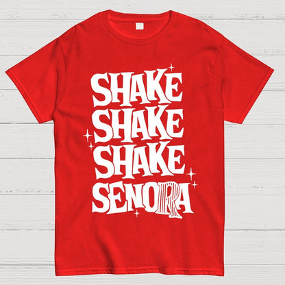 Shake Shake Shake Senora Halloween Unisex Geek T-Shirt