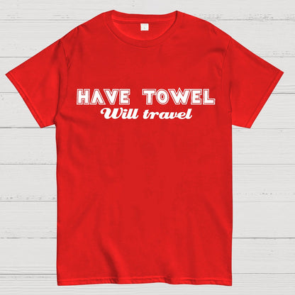 Have Towel Geek T-Shirt