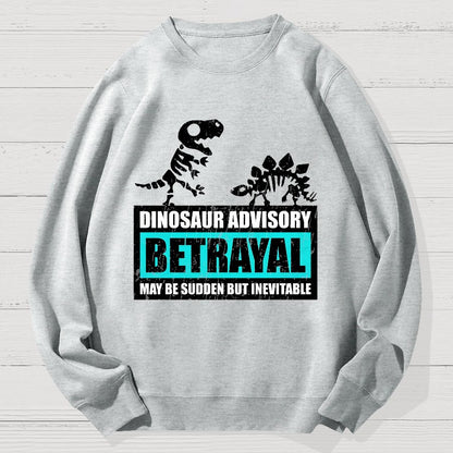 Betrayal Warning Geek Cotton Sweatshirt
