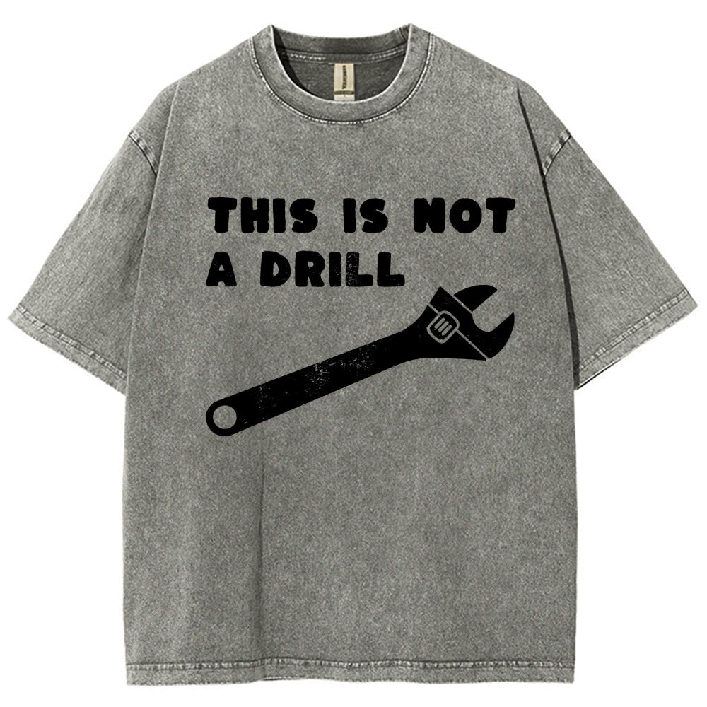 Not a Drill Vintage Distressed T-shirt