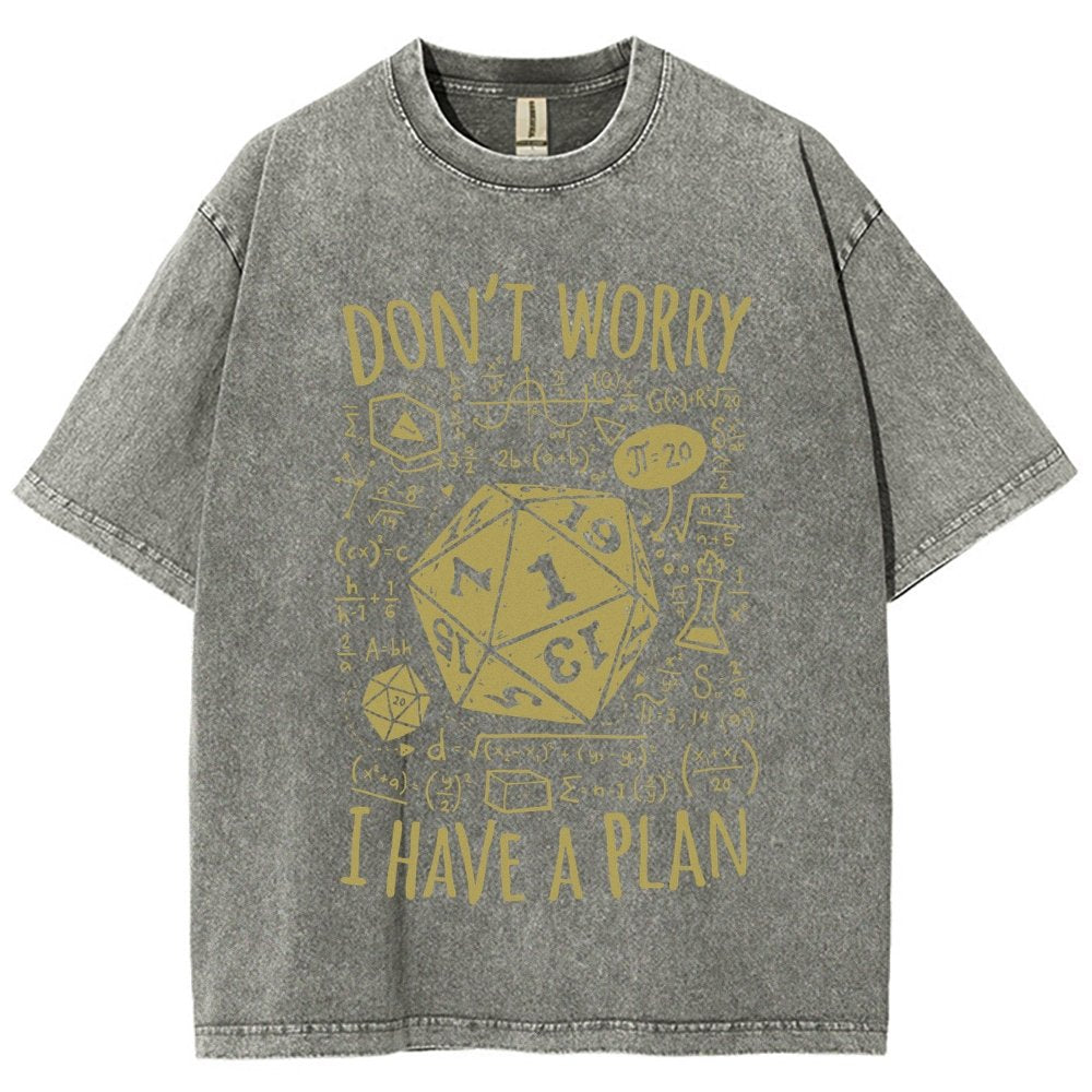 I Have A Plan Vintage Distressed T-shirt