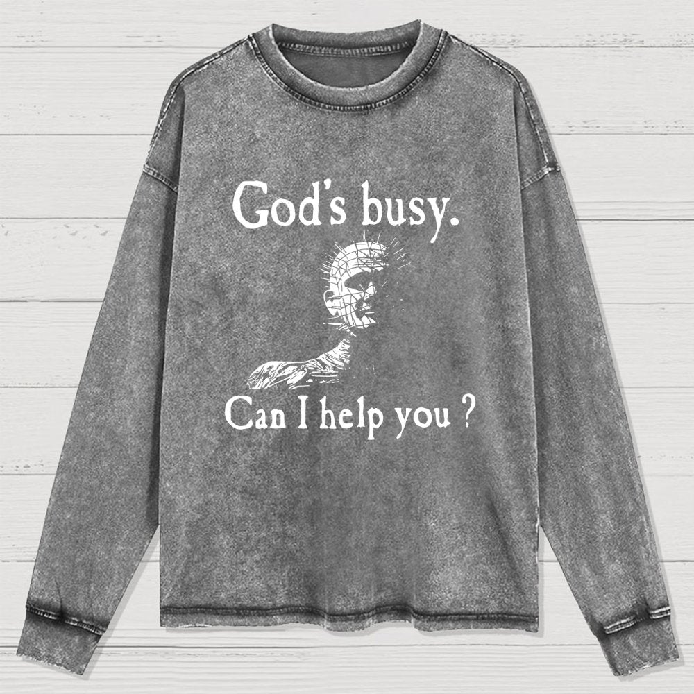 God's Busy Can I Help You? Washed Long Sleeve Tee