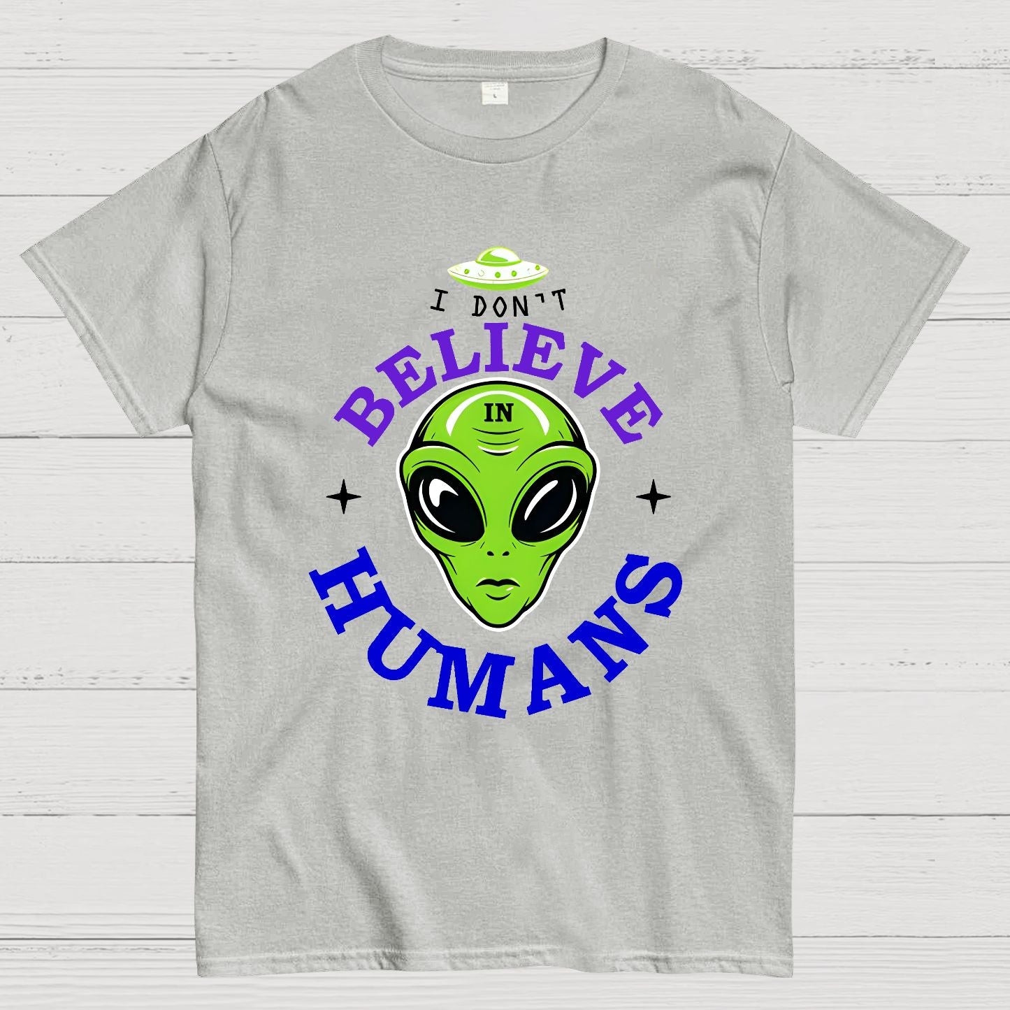 I Don't Believe in Humans Geek T-Shirt