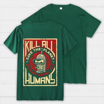 Save The Earth And Kill All Humans Nerdy  Back Printing Geek T-Shirt
