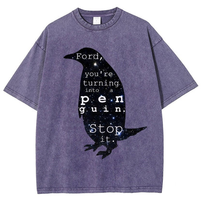 Ford, you’re turning into a penguin. Stop it Vintage Distressed T-shirt