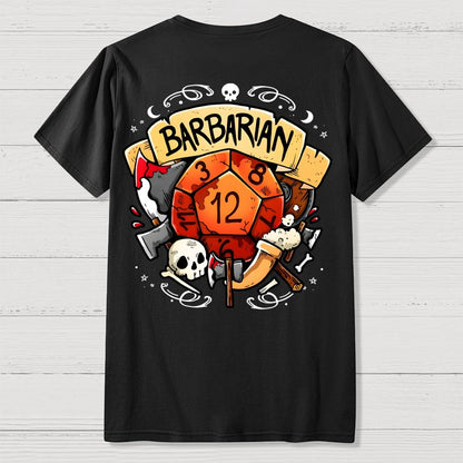 Barbarian Dice Game Front And Back Printing Geek T-Shirt