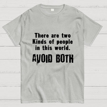 There Are Two Kinds Of People In This World Geek T-Shirt