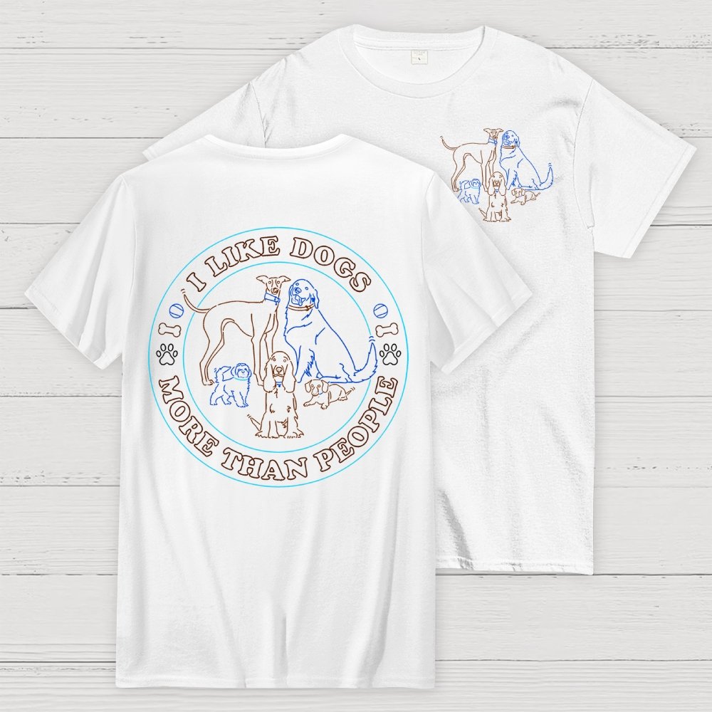 I Like Dogs More Than People Front And Back Printing Geek T-Shirt