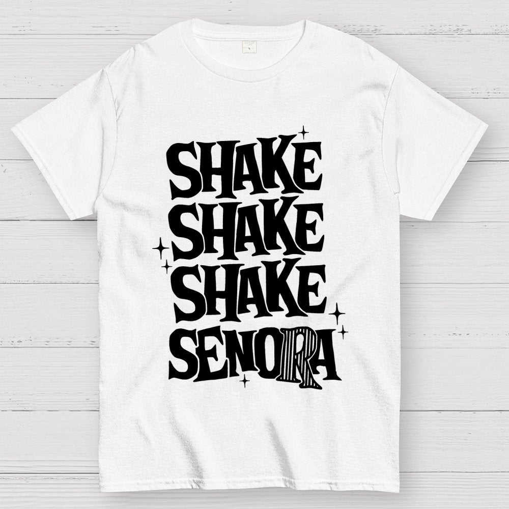 Shake Shake Shake Senora Halloween Unisex Geek T-Shirt