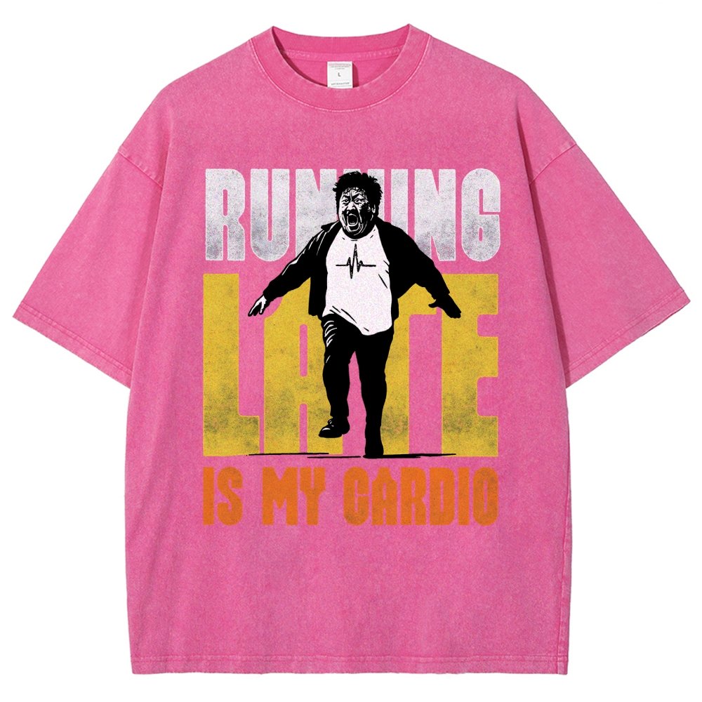 Running Late Is My Cardio Vintage Distressed T-shirt