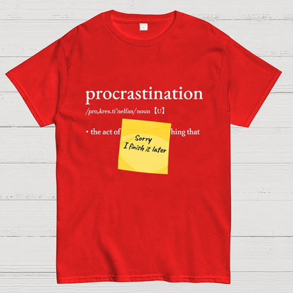 Procrast... Nah I'll Do It Later Geek T-Shirt