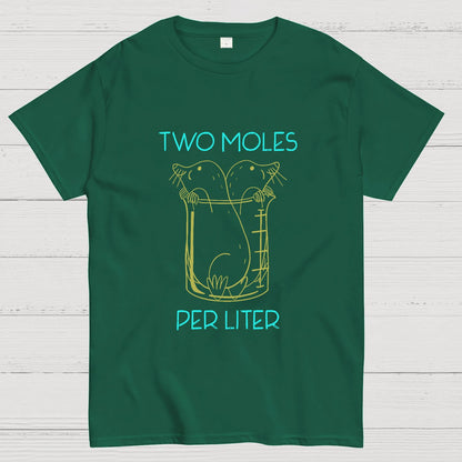 Two Moles Per Liter Chemistry Science Geeky T-Shirt