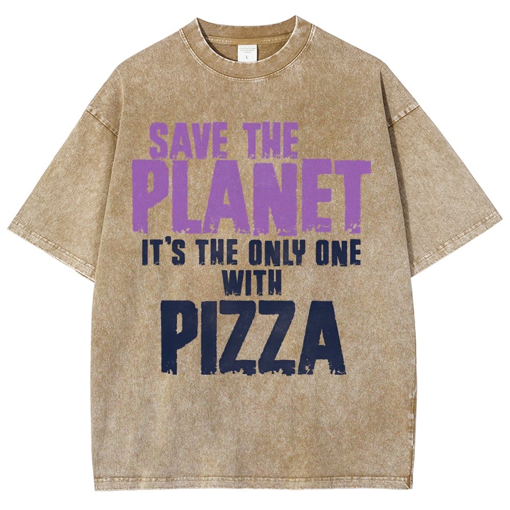 Save The Planet It's The Only One Pizza Vintage Distressed T-shirt