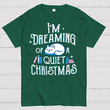 Dreaming of a Quiet Christmas Geek T-Shirt