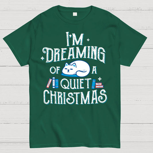 Dreaming of a Quiet Christmas Geek T-Shirt