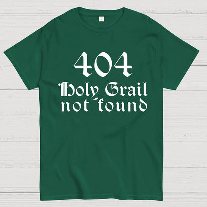 Holy Grail Not Found Geek T-Shirt