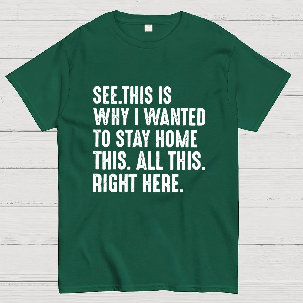 Stay Home Geek T-Shirt