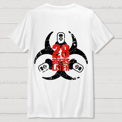 28 beers later  Back Printing Geek T-Shirt