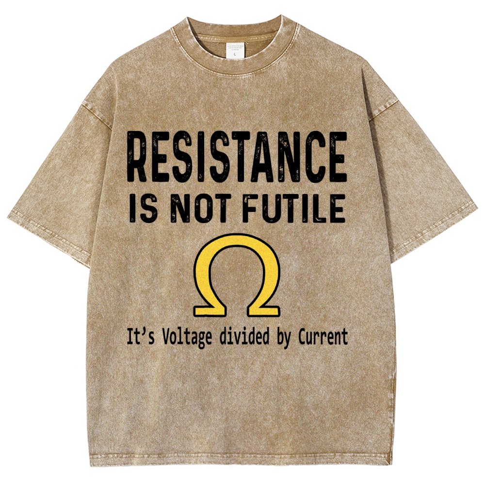 Ohm's Law Resistance Is Not Futile Vintage Distressed T-shirt