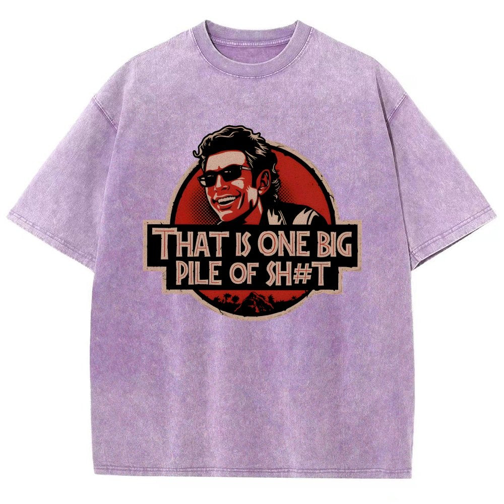 That is one big pile of sh#t Vintage Distressed T-shirt