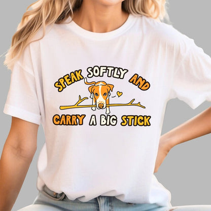 Speak Softly And Carry A Big Stick Geek T-Shirt