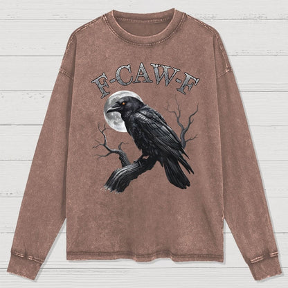 Black Crow F-Caw-F Funny Black Bird Moon Washed Long Sleeve Tee