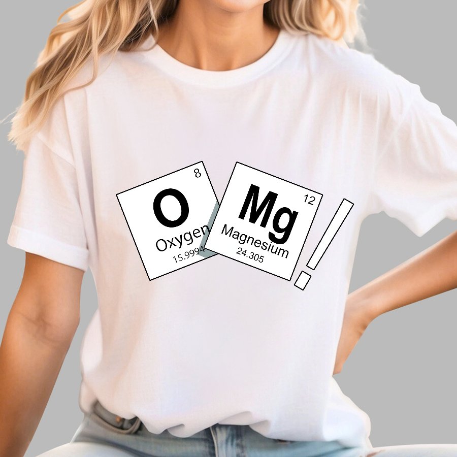 Oh my god. Chemical elements Geek T-Shirt