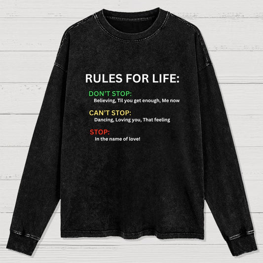 Rules For Life Washed Long Sleeve Tee