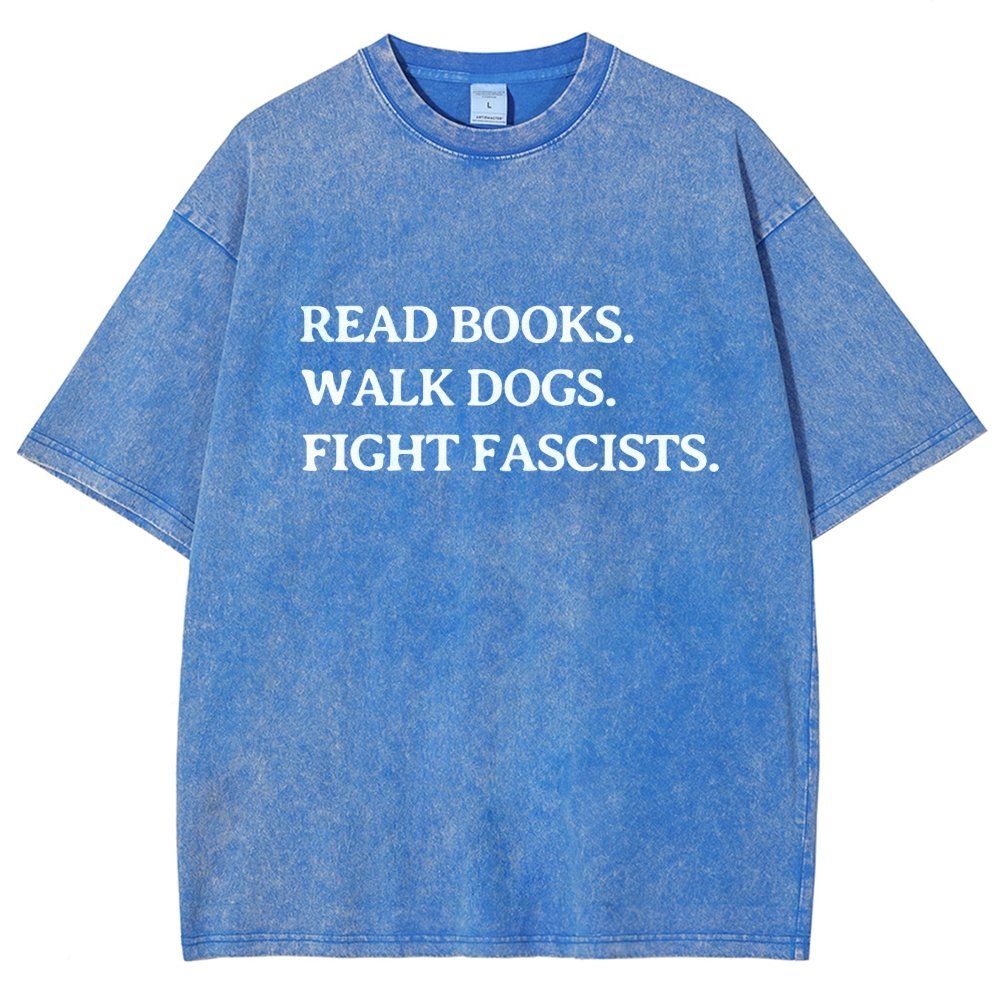 Read Books Walk Dogs And Fight Vintage Distressed T-shirt