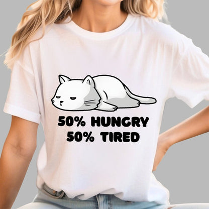 50% Hungry 50% Tired Unisex Geek T-Shirt