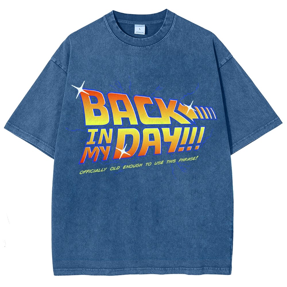 Back in my day! Vintage Distressed T-shirt