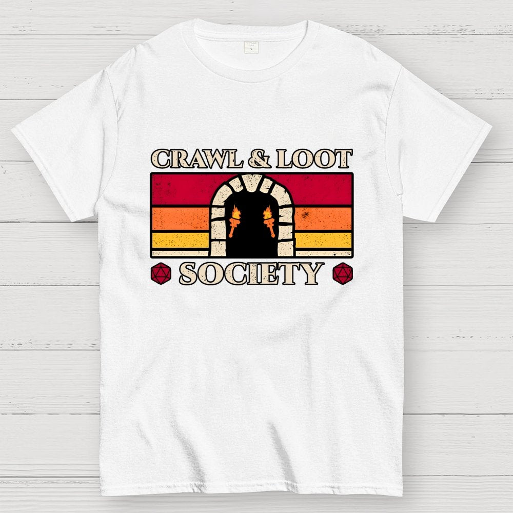 Crawl And Loot Society Dungeon Geek T-Shirt