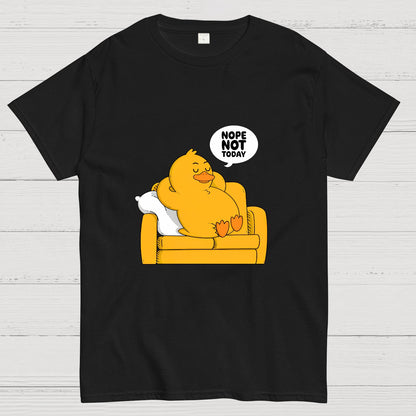 Nope Not Today Nerdy T-Shirt