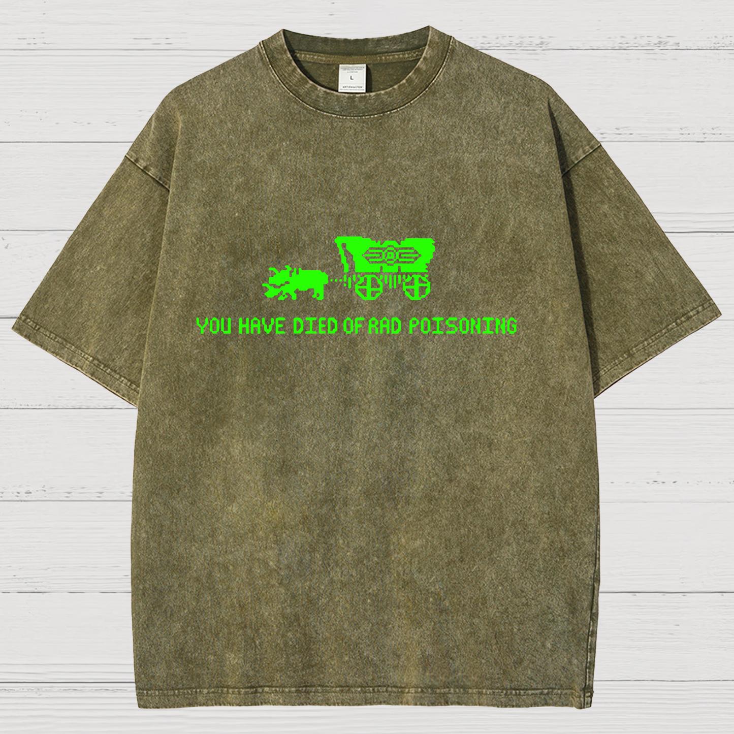 Oregon You Have Died Of Rad Poisoning Vintage Distressed T-shirt