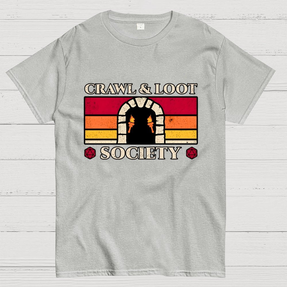 Crawl And Loot Society Dungeon Geek T-Shirt