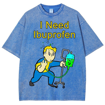 I Need One More Ibuprofen Vintage Distressed T-shirt