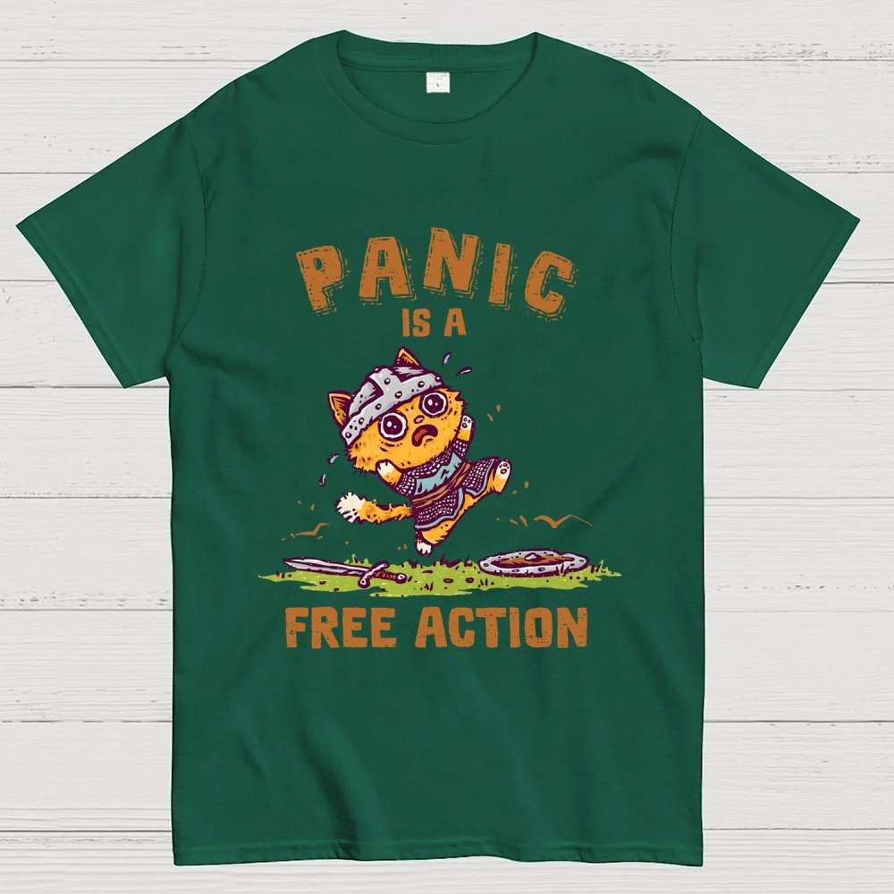 Panic Is A Free Action Geek T-Shirt
