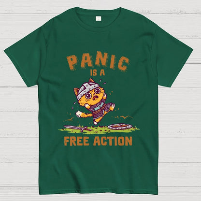 Panic Is A Free Action Geek T-Shirt