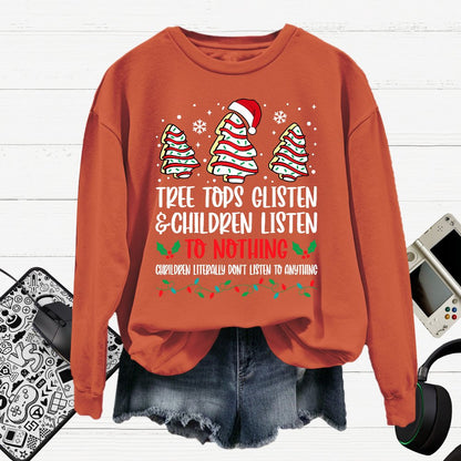 Tree Tops Glisten And Children Listen To Nothing Cotton Pullover Sweatshirt
