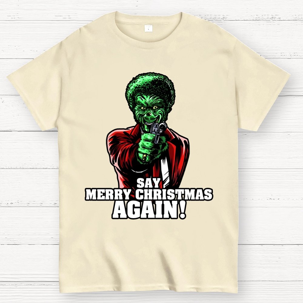 Say it Again Christmas Geek T-Shirt