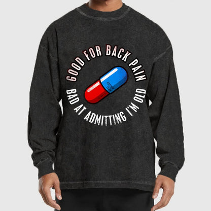 Good For Back Pain Washed Long Sleeve Tee