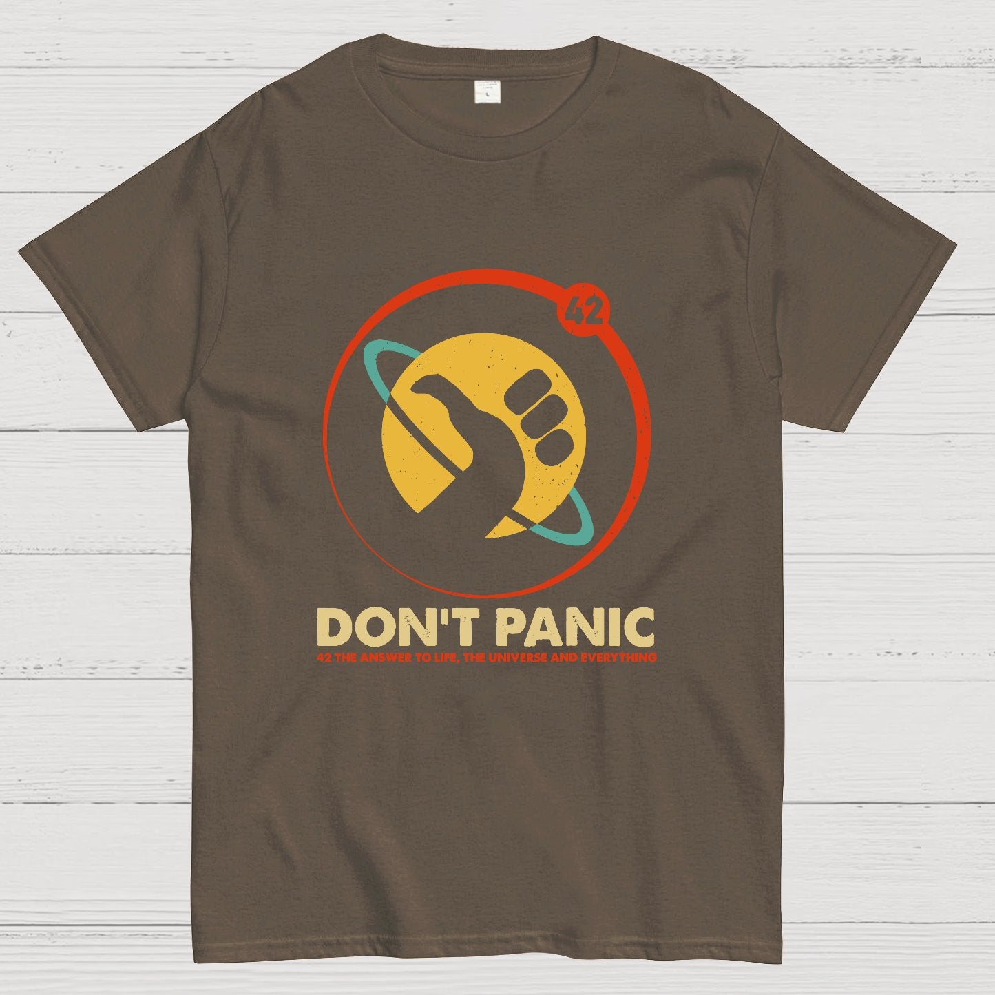 42 Answer to Life Universe Everything Don't Panic Geek T-Shirt
