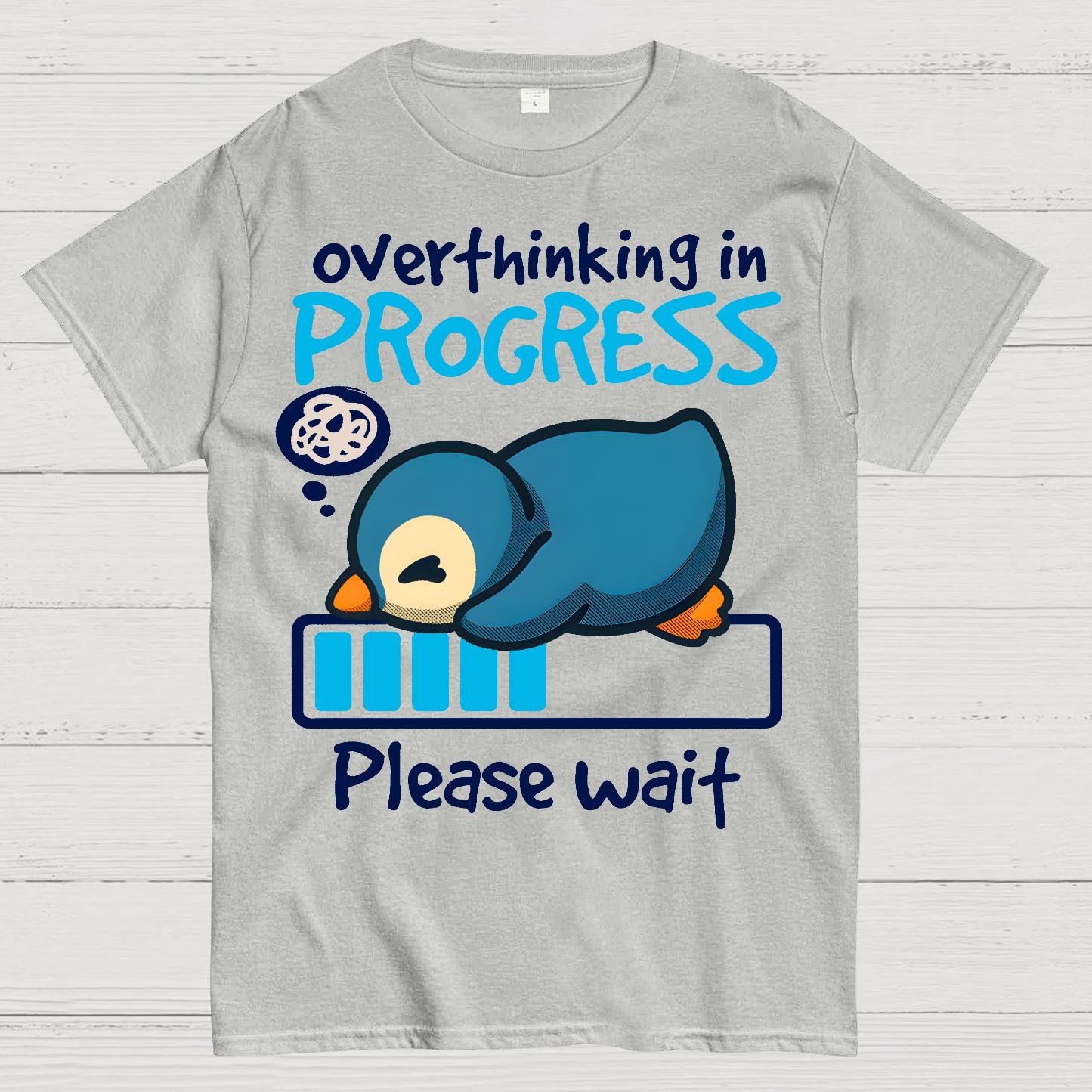 Penguin Overthinking In Progress Geek T-Shirt