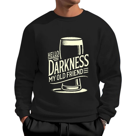 Hello Darkness My Old Friend Nerdy Graphic Geek Cotton Sweatshirt