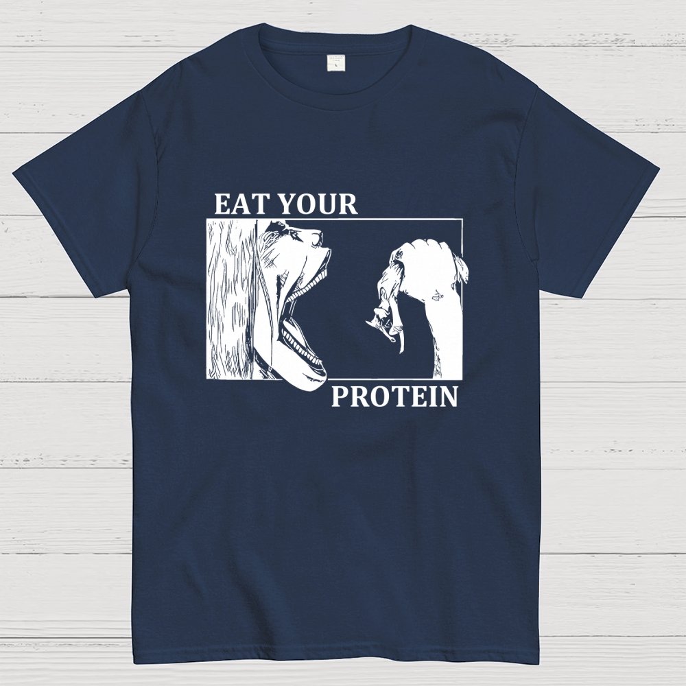 Eat Your Protein Unisex Geek T-Shirt